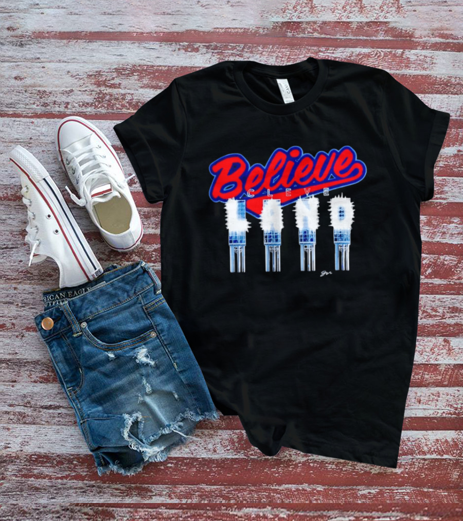 Believe Cleveland Ohio City Lights Sports T-Shirt