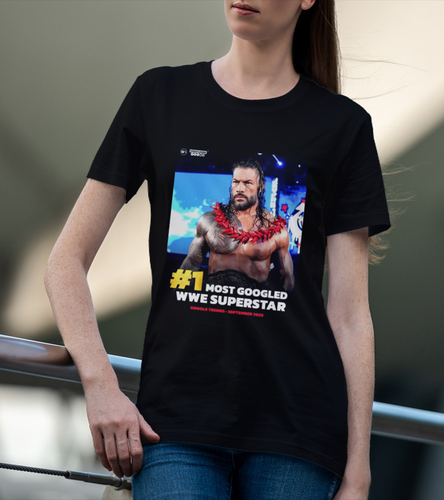 #1 Most Googled WWE Superstar Google Trends September 2026 T-Shirt