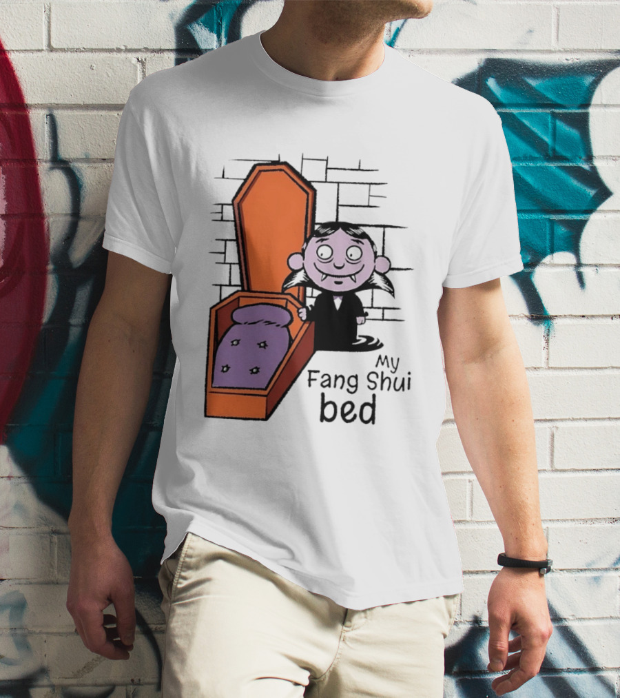 My Fang Shui Bed Vampire Coffin Pun Gothic T-Shirt