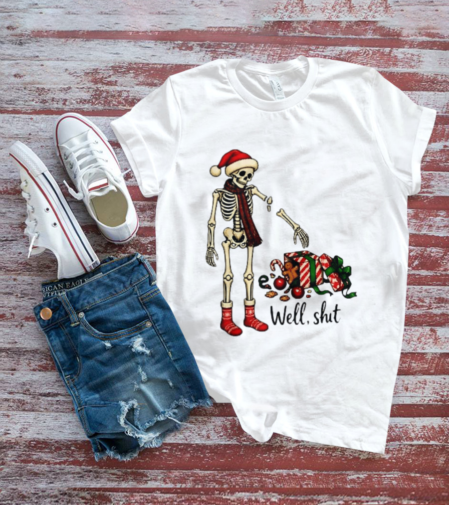 Well Shit Christmas Skeleton Gingerbread Man Santa Hat T-Shirt