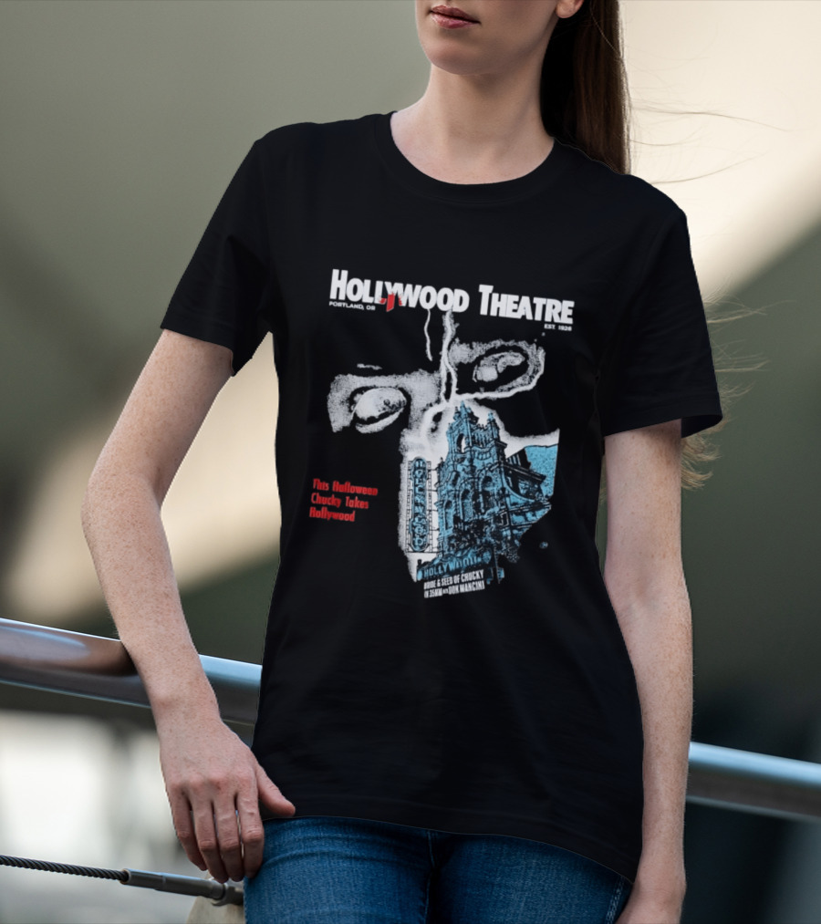 Chucky Takes Hollywood Theatre Portland Halloween Bride Seed Of Chucky 2023 T-Shirt