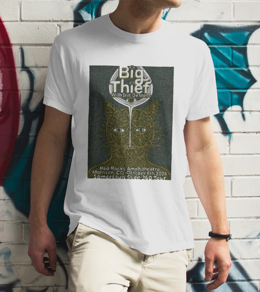 Big Thief With Iris Dement October 6 2026 Red Rocks Amphitheatre Somersault Slide 360 Tour Event Morrison CO T-Shirt
