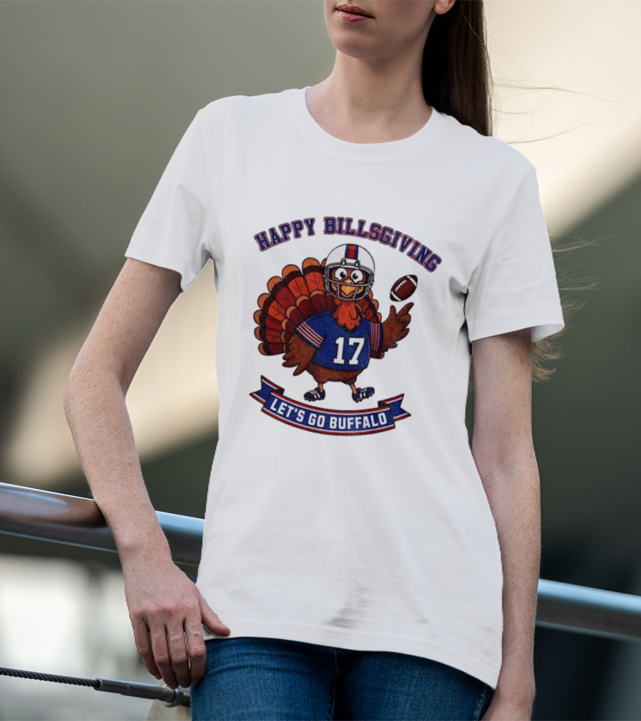 Happy Billsgiving Let's Go Buffalo Turkey 17 Football T-Shirt