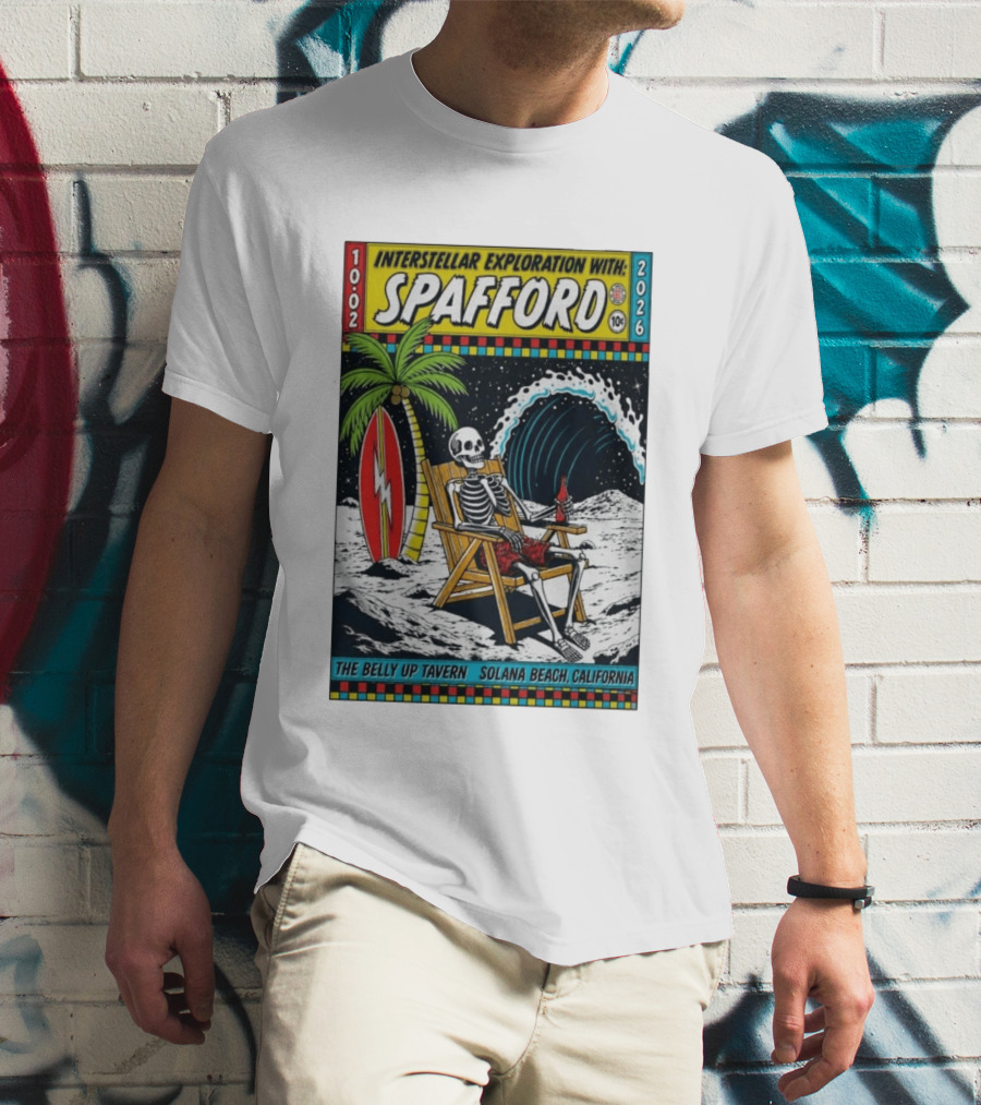 Interstellar Exploration With Spafford Skeleton Surfing At The Belly Up Tavern Solana Beach California October 2 2026 T-Shirt