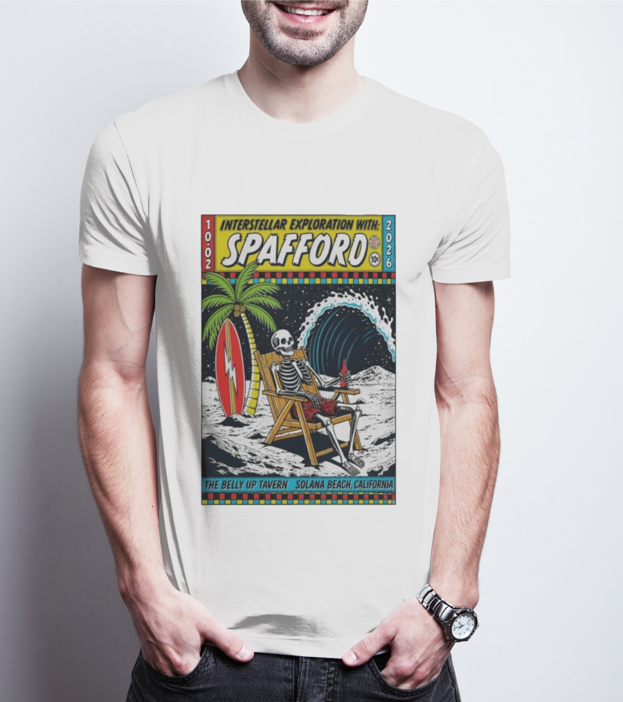Interstellar Exploration With Spafford Skeleton Surfing At The Belly Up Tavern Solana Beach California October 2 2026 T-Shirt