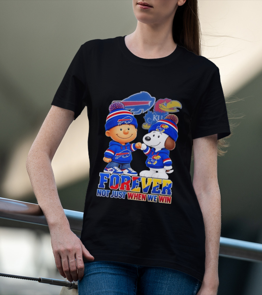 Buffalo Bills Kansas Jayhawks Snoopy Forever Not Just When We Win T-Shirt