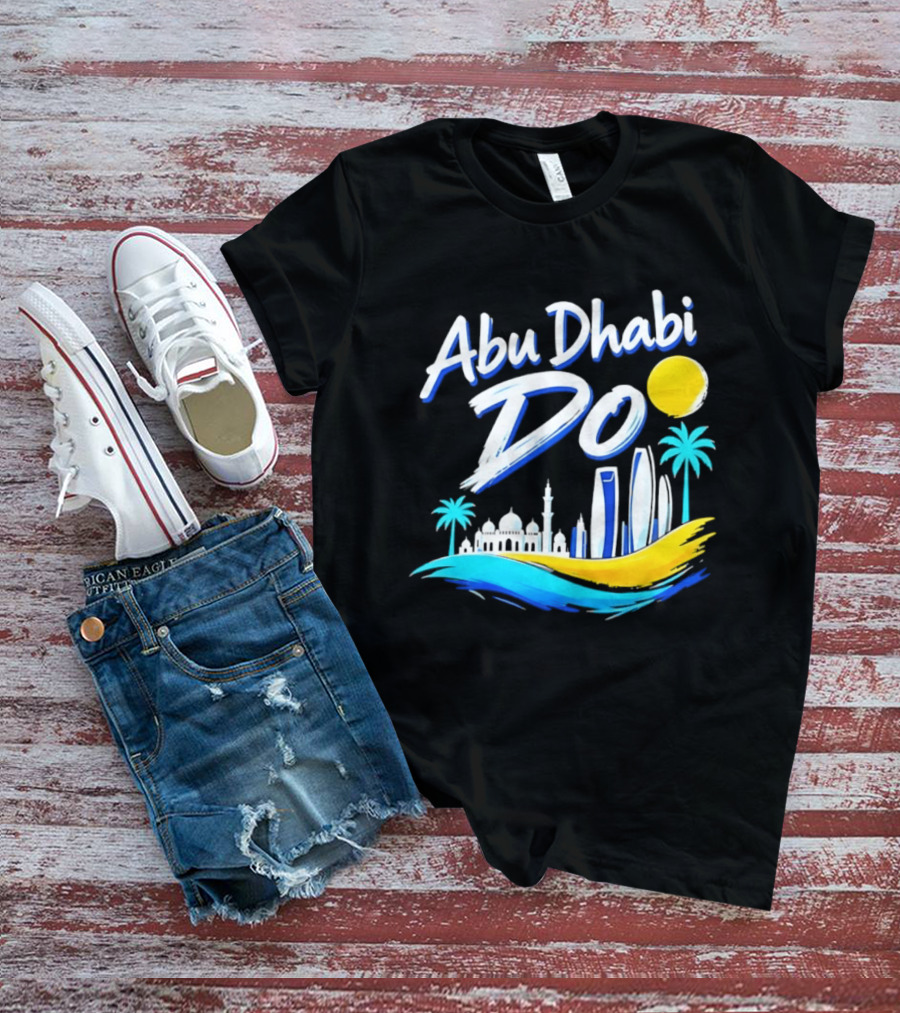 Abu Dhabi Do United Arab Emirates Travel Souvenir Skyline Sun Palm Trees T-Shirt