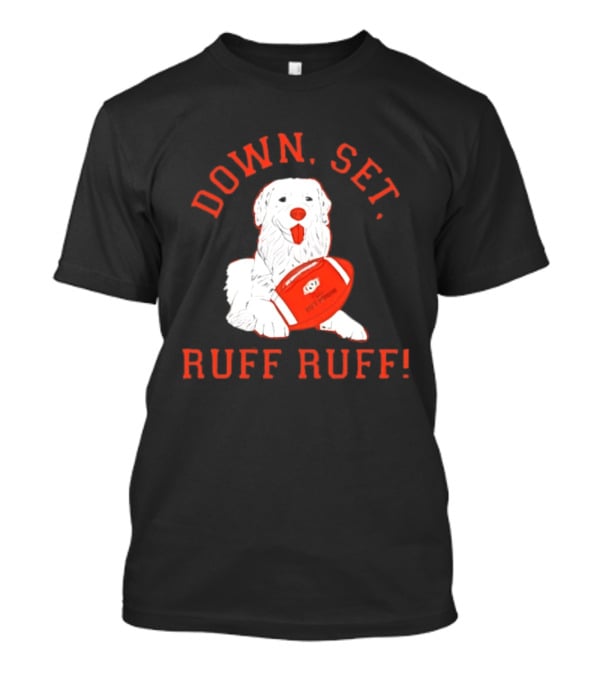 Pet Pride Dog Down Set Ruff Ruff Football T-Shirt