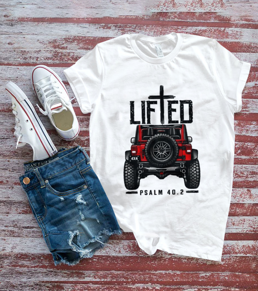 Lifted 4x4 Jeep Off Road Adventure Psalm 40:2 T-Shirt
