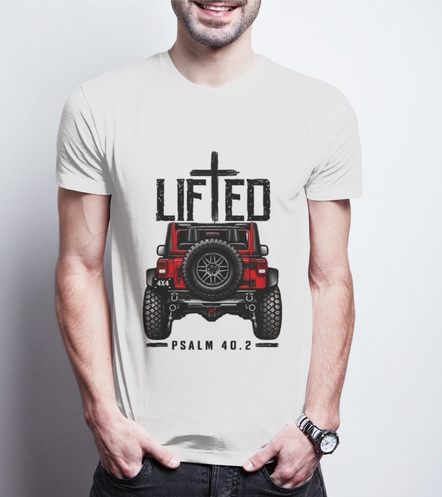 Lifted 4x4 Jeep Off Road Adventure Psalm 40:2 T-Shirt
