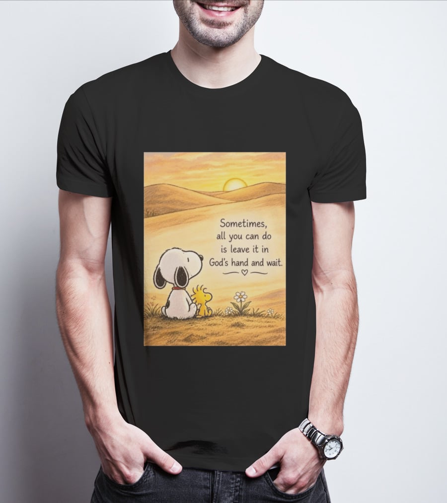 Snoopy Woodstock Sometimes All You Can Do Is Leave It In God's Hand And Wait Sunset Scene T-Shirt