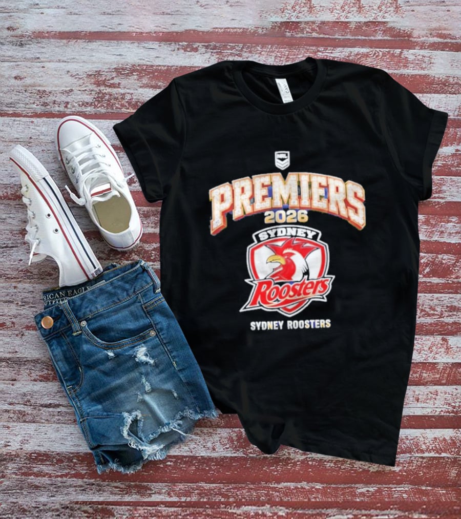 Sydney Roosters 2026 NRL Premiers Rugby Champions T-Shirt