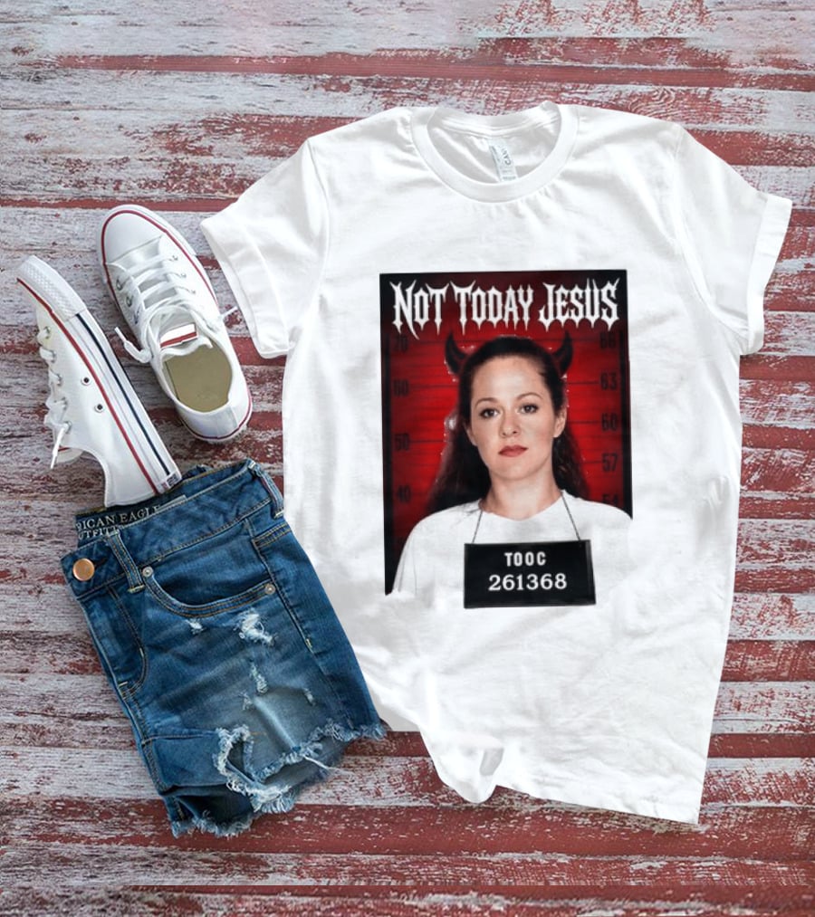 Not Today Jesus Devil Shot TOOC 261368 T-Shirt