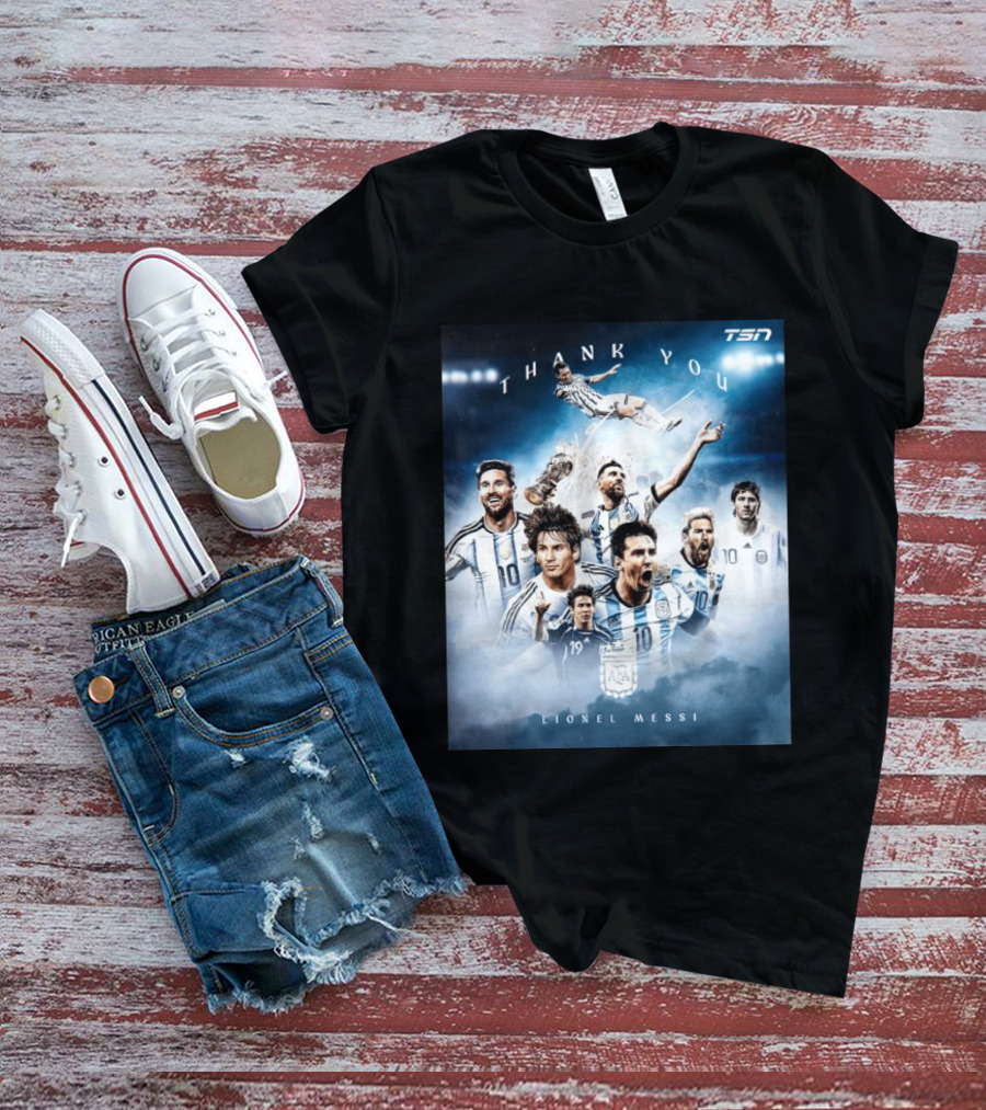 Thank You Lionel Messi TSN Argentina Soccer Legend With Trophy And Team Moments T-Shirt