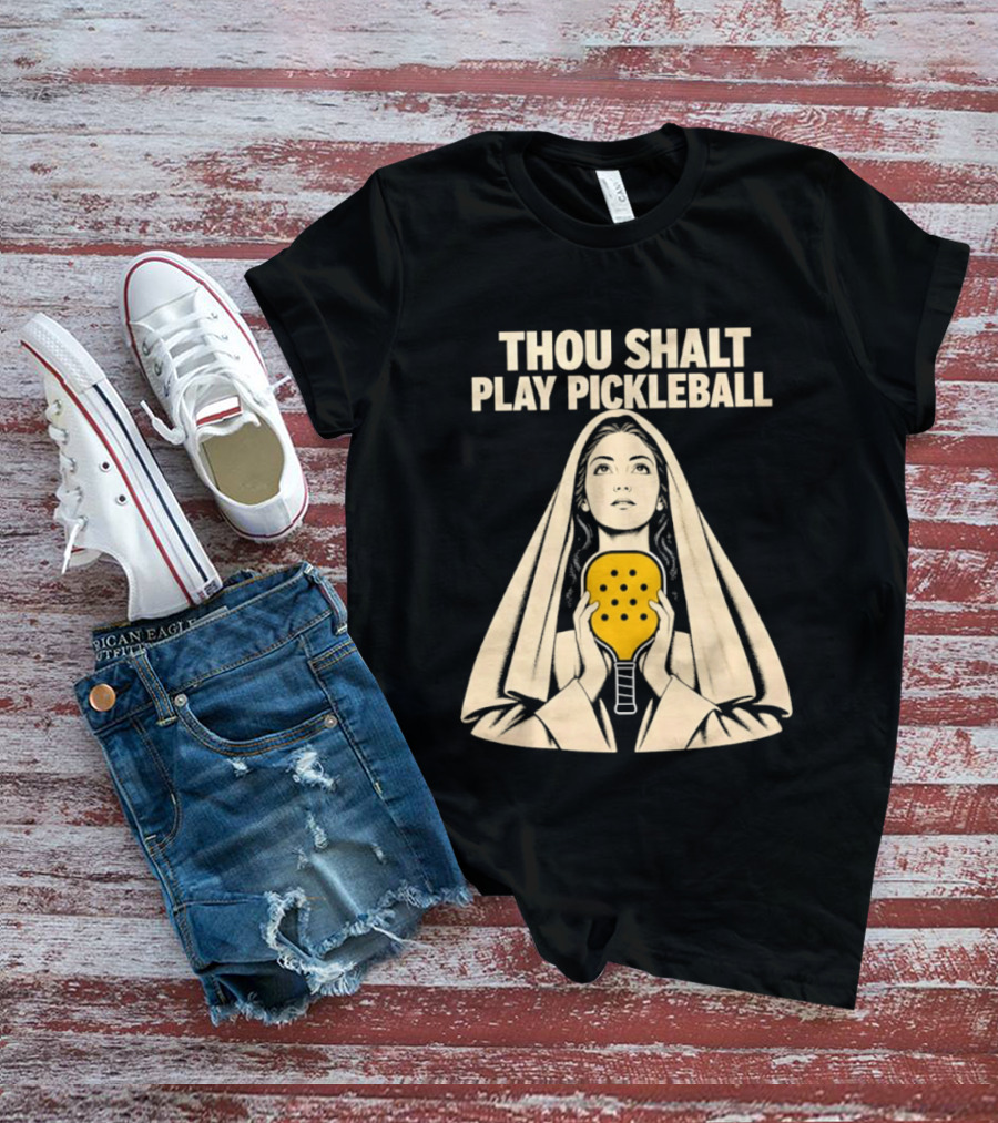 Thou Shalt Play Pickleball Religious Icon Mashup T-Shirt