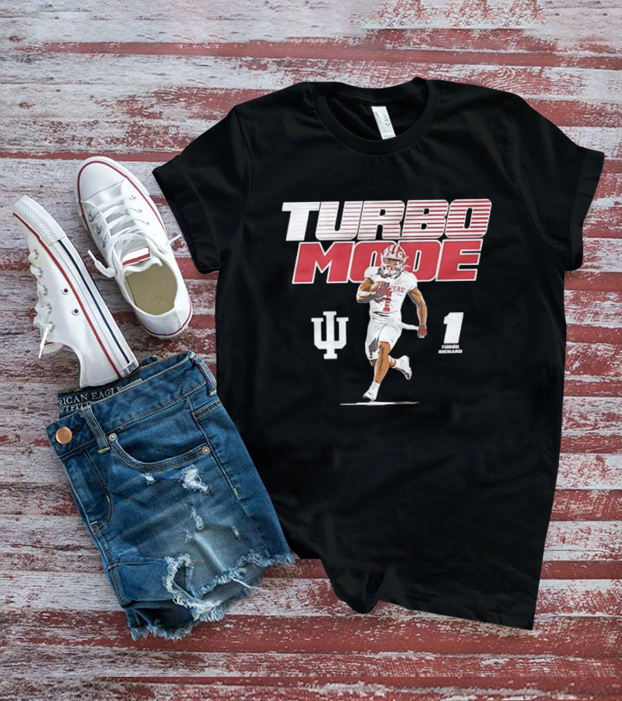 Turbo Richard Number 1 Indiana Hoosiers Turbo Mode College Football T-Shirt