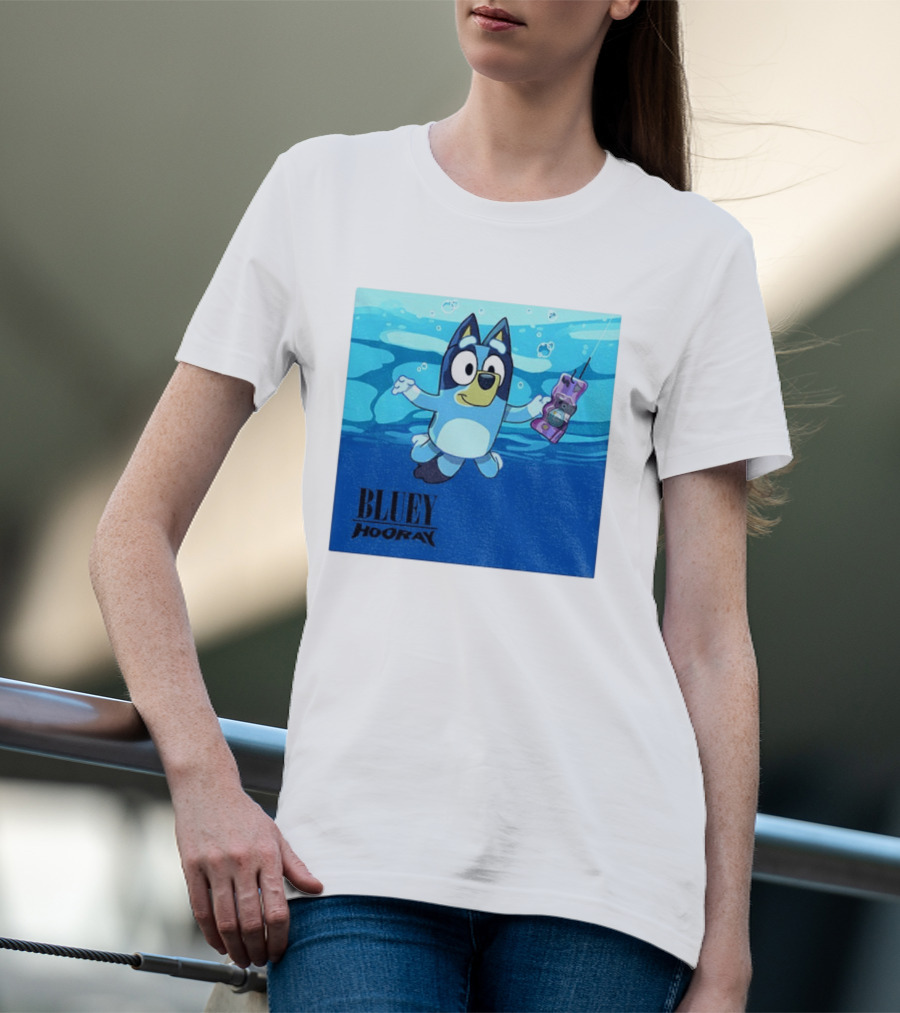 Bluey Hooray Nirvana Nevermind T-Shirt