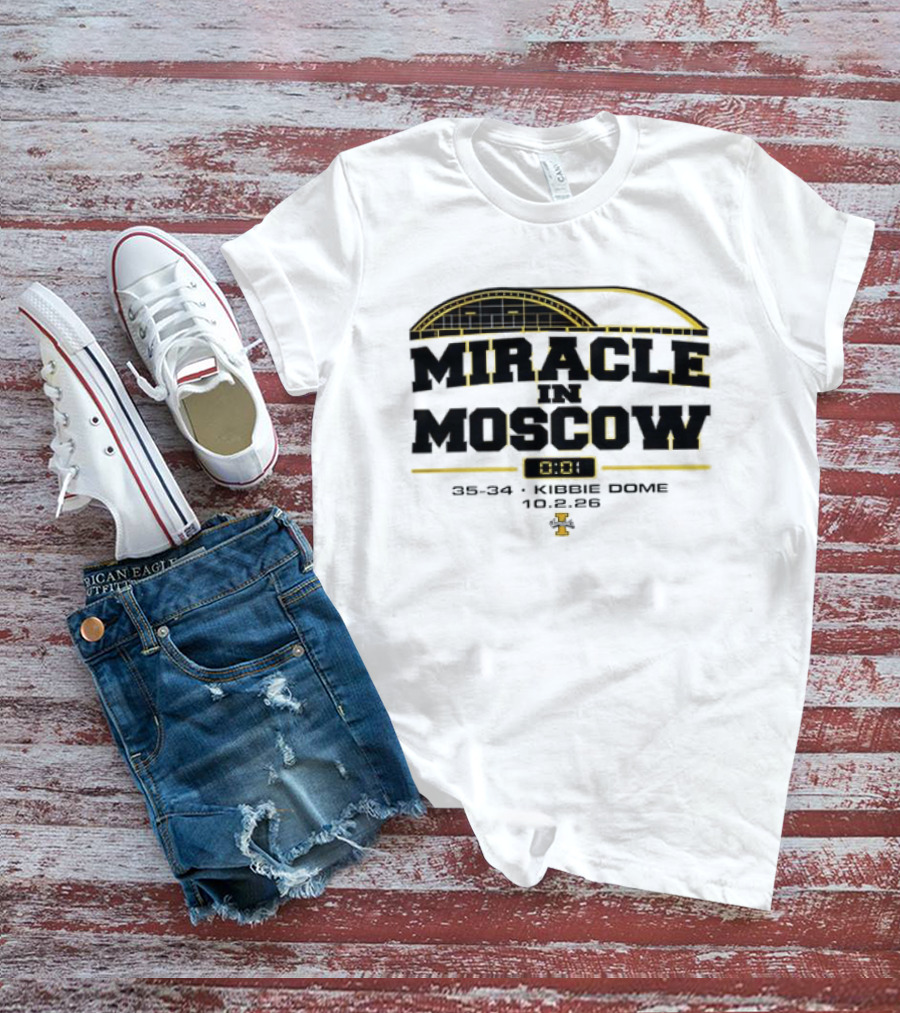 Idaho Vandals Miracle In Moscow 35 34 Kibbie Dome October 2 2026 T-Shirt