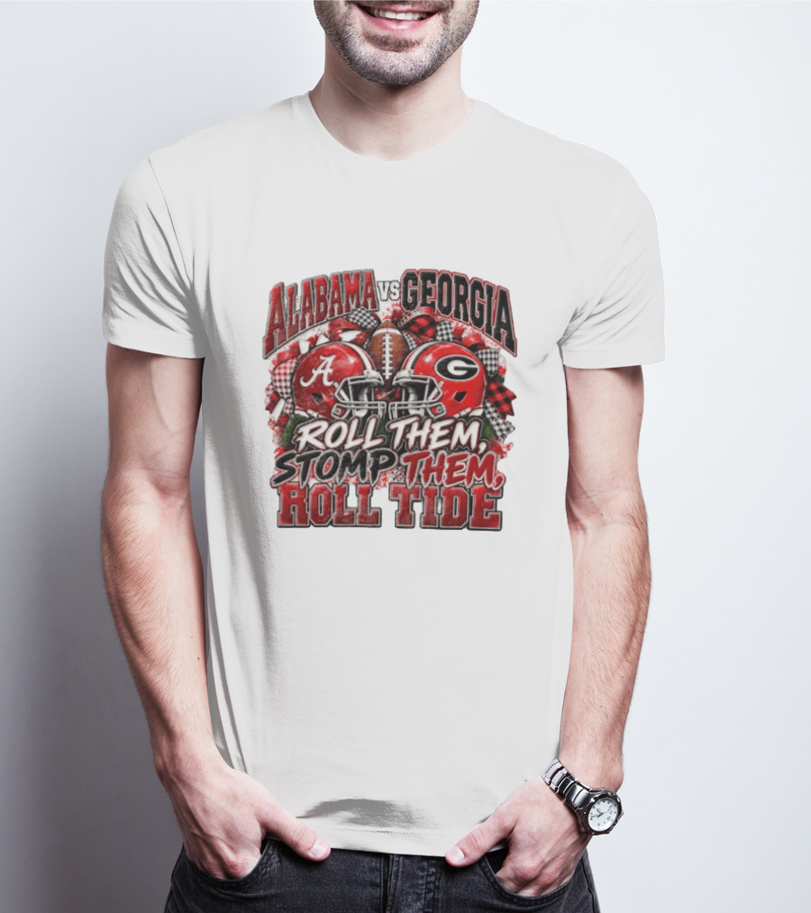 Alabama Vs Georgia Roll Them Stomp Them Roll Tide Football Helmets Battle T-Shirt