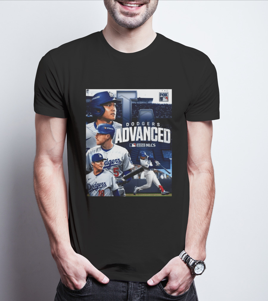 Dodgers Advanced To 2026 NLCS With Fox MLB Coverage T-Shirt
