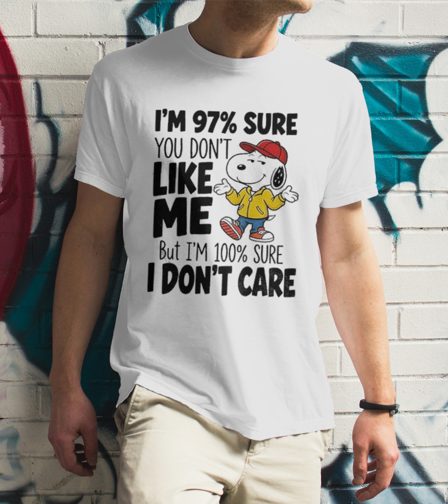 I'm 97% Sure You Don't Like Me But I'm 100% Sure I Don't Care Snoopy Red Hat Yellow Jacket T-Shirt