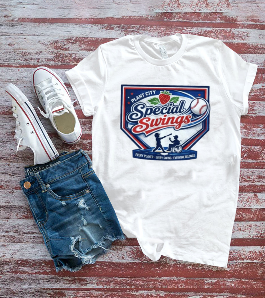 Plant City Special Swings Baseball Every Player Everyone Belongs T-Shirt