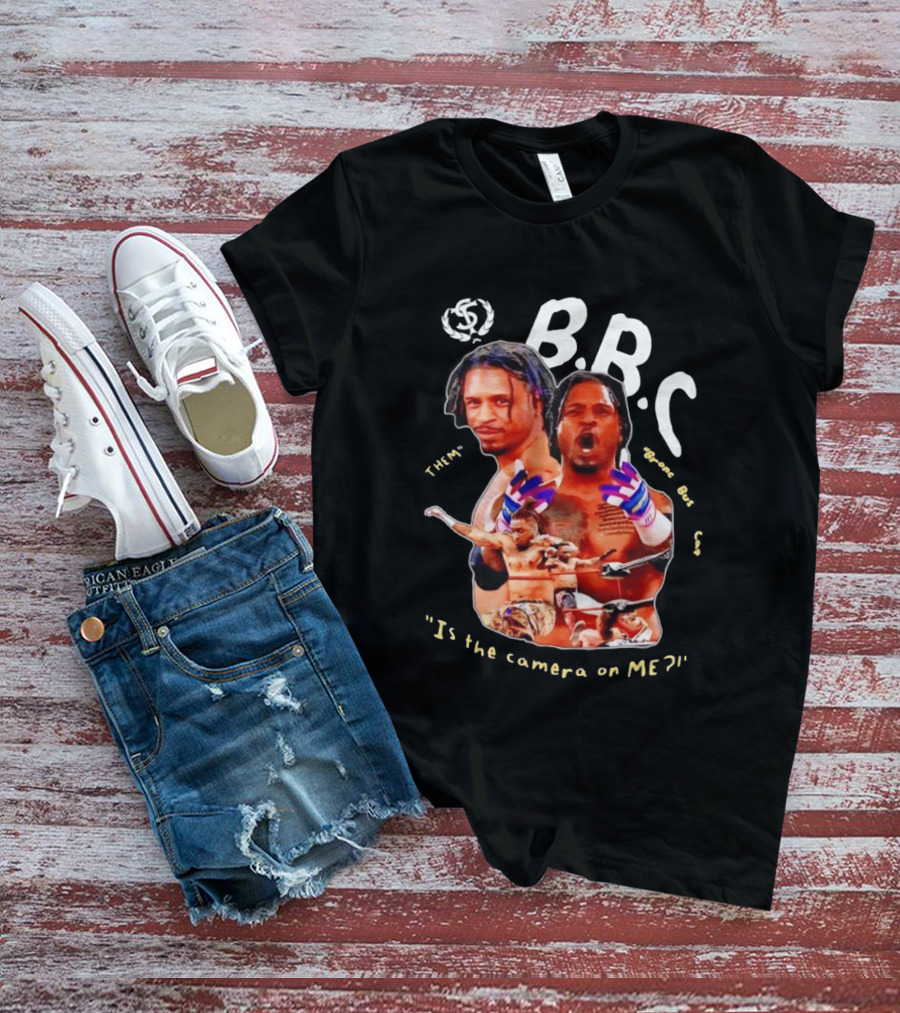 BRC Bronco Bustin' Cap Is The Camera On Me T-Shirt
