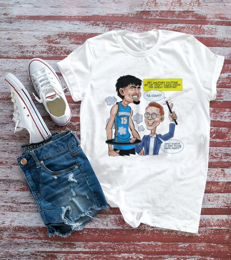 Aday Mara Ta Dah Thunder Draft Magic Mara Magic Excitement T-Shirt