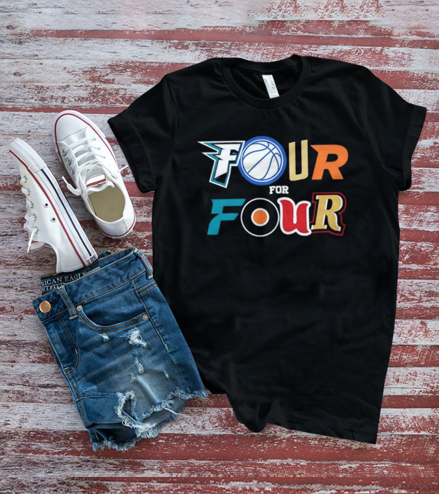 Four For Four Philadelphia Basketball Baseball Hockey Football T-Shirt