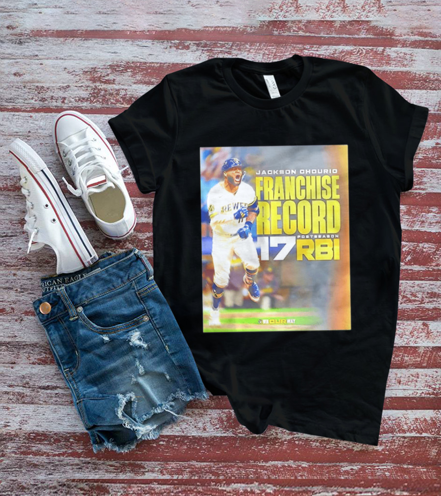 Jackson Chourio Franchise Record 17 RBI Postseason Milwaukee Brewers T-Shirt