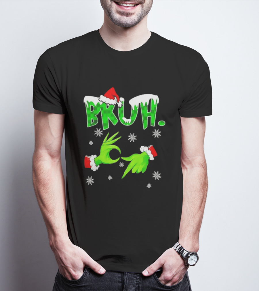 Bruh Grinch Hands Christmas Santa Hat Snowflakes T-Shirt
