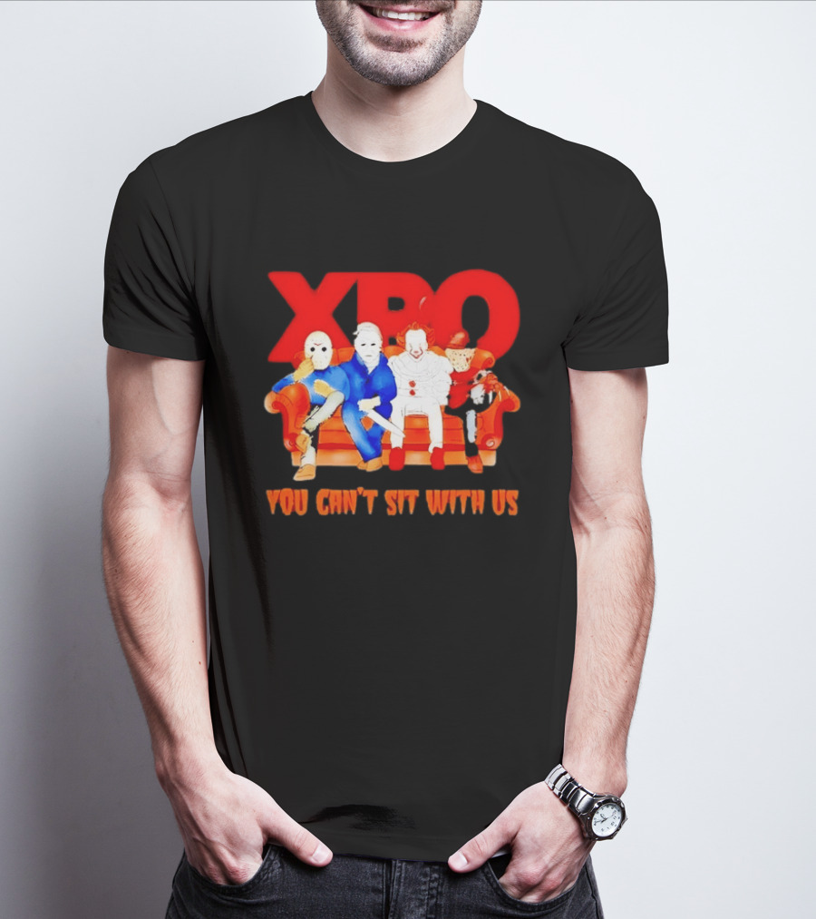 XBO Jason Voorhees Michael Myers Pennywise Freddy Krueger You Can't Sit With Us T-Shirt