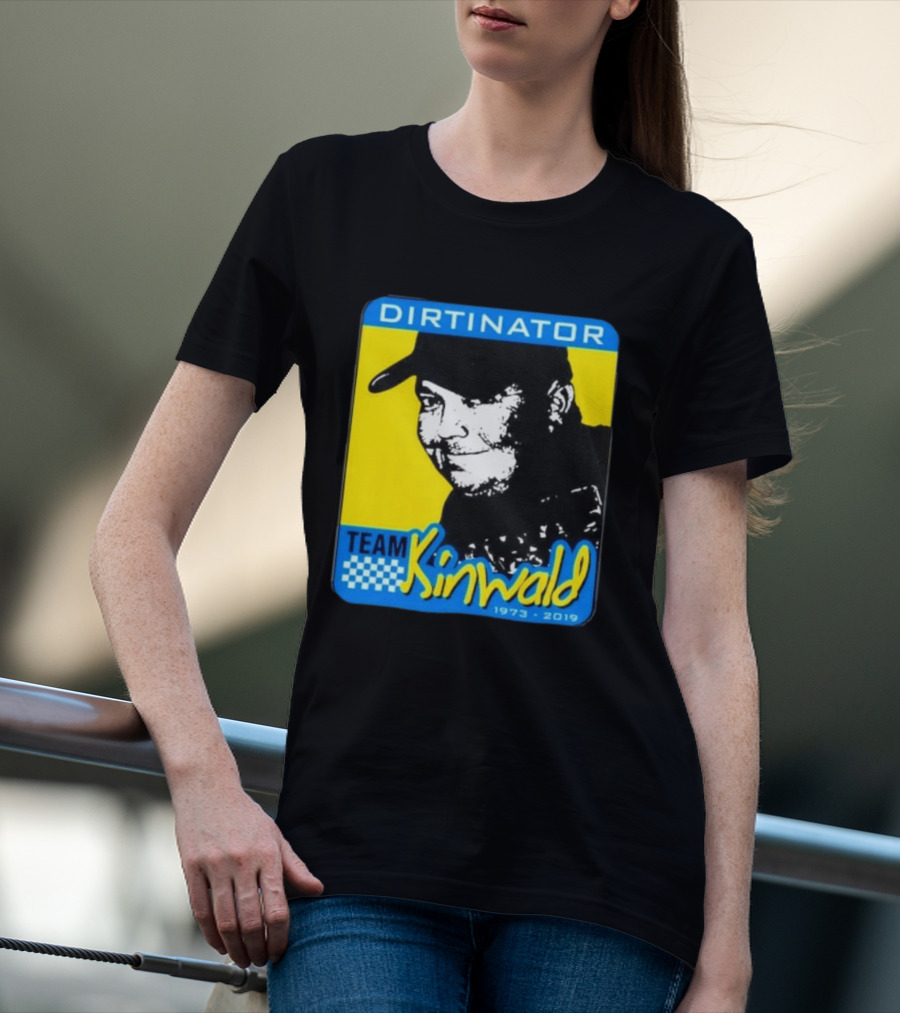 Dirtinator Team Kinwald 1973 2019 Racing T-Shirt
