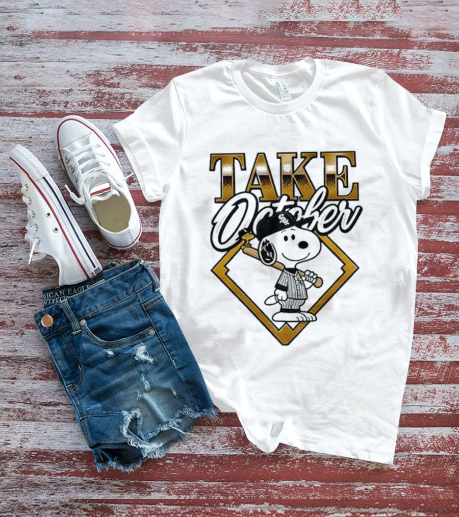 Snoopy Chicago White Sox Take October MLB Baseball T-Shirt
