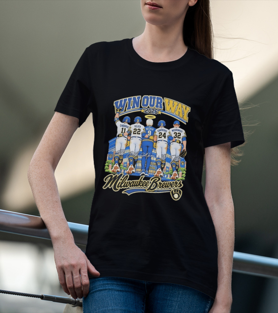 Milwaukee Brewers Win Our Way 2026 Chourio Yelich Becker Contreras Wisdrowski Team Unity T-Shirt