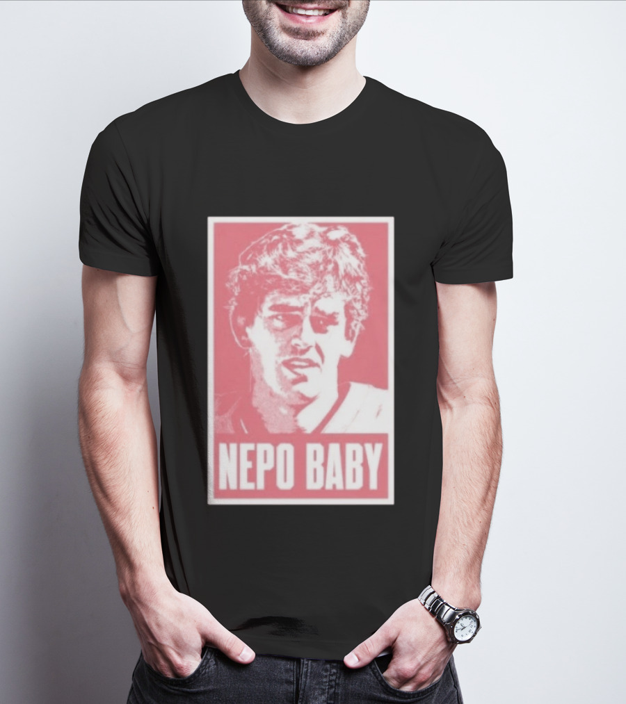 Nepo Baby Pop Culture Celebrity Nepotism T-Shirt