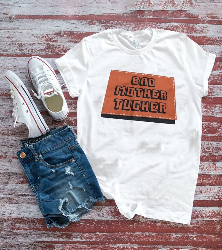Bad Mother Tucker Bold Black Lettering Orange T-Shirt