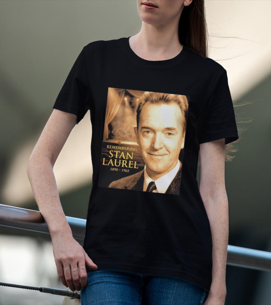 Remembering Stan Laurel 1890 1965 Vintage Theater T-Shirt