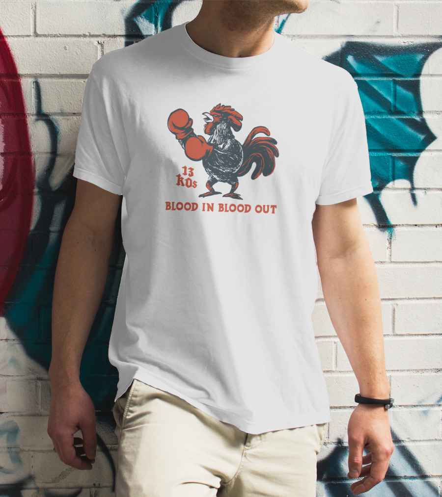 National Hispanic Heritage Month 13 KOs Blood In Blood Out Arturo Draws Rooster Boxing Gloves T-Shirt