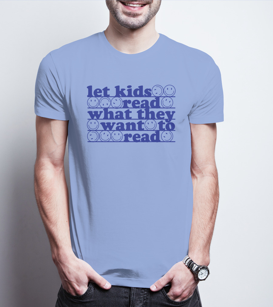 East Nash Teacher Store Let Kids Read What They Want To Read Abby Cooper Smiley Faces T-Shirt