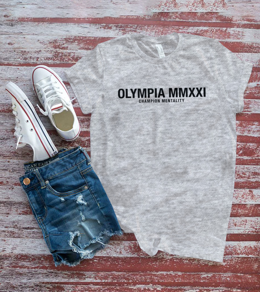 OLYMPIA MMXXI Champion Mentality Bold Mindset T-Shirt