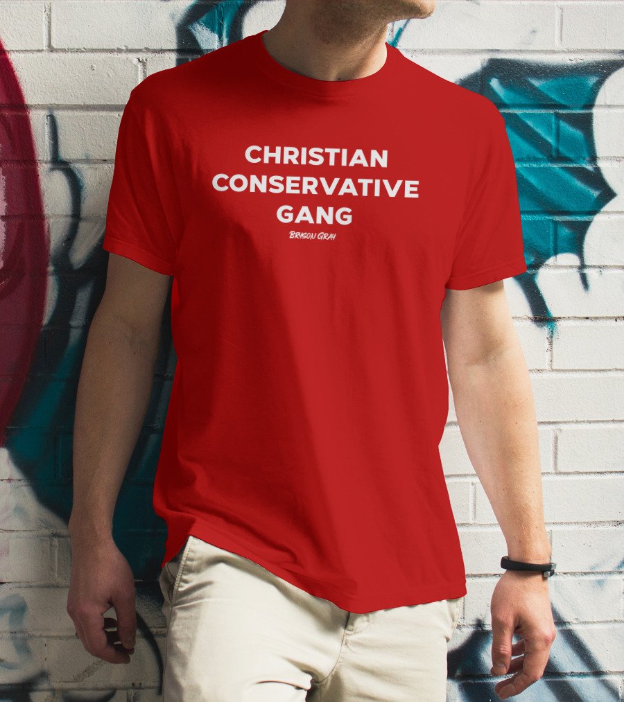 CHRISTIAN CONSERVATIVE GANG BRYSON GRAY T-Shirt