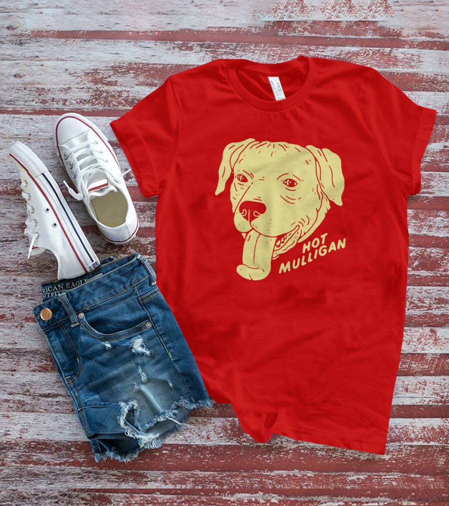 Hot Mulligan Panting Dog Red T-Shirt