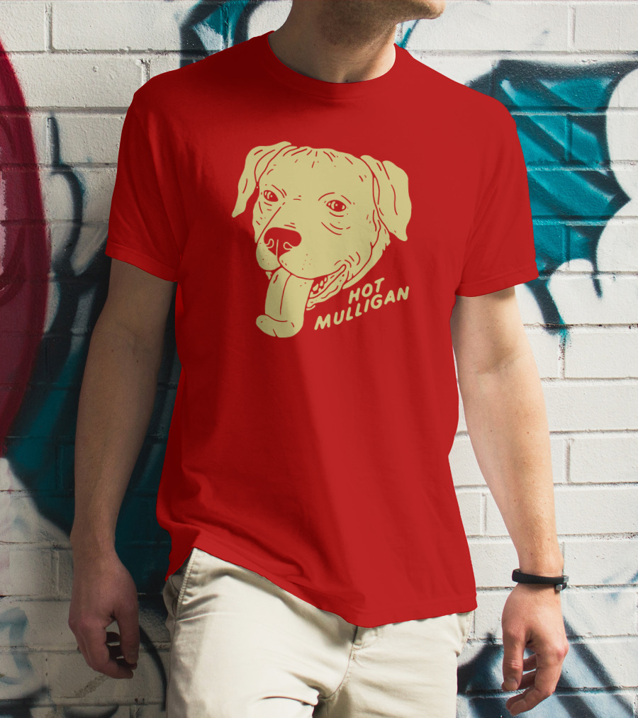 Hot Mulligan Panting Dog Red T-Shirt
