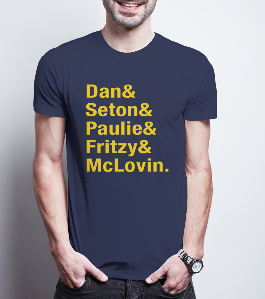Dan Seton Paulie Fritzy McLovin Dan Patrick Show Crew Members T-Shirt