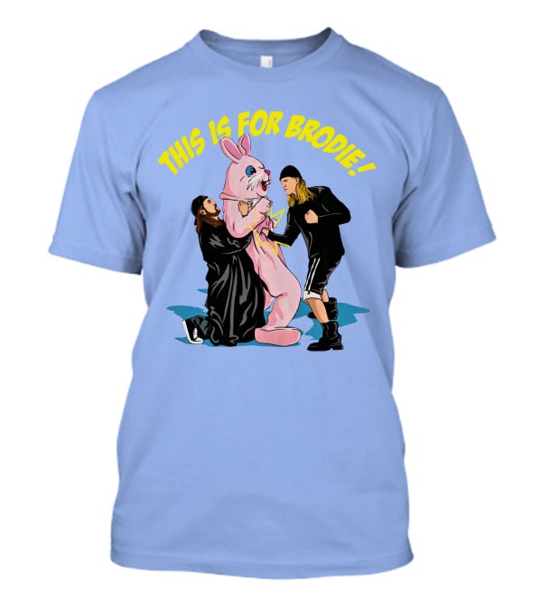Brodie Easter Kevin Smith This Is For Brodie The Chivery Merch T-Shirt