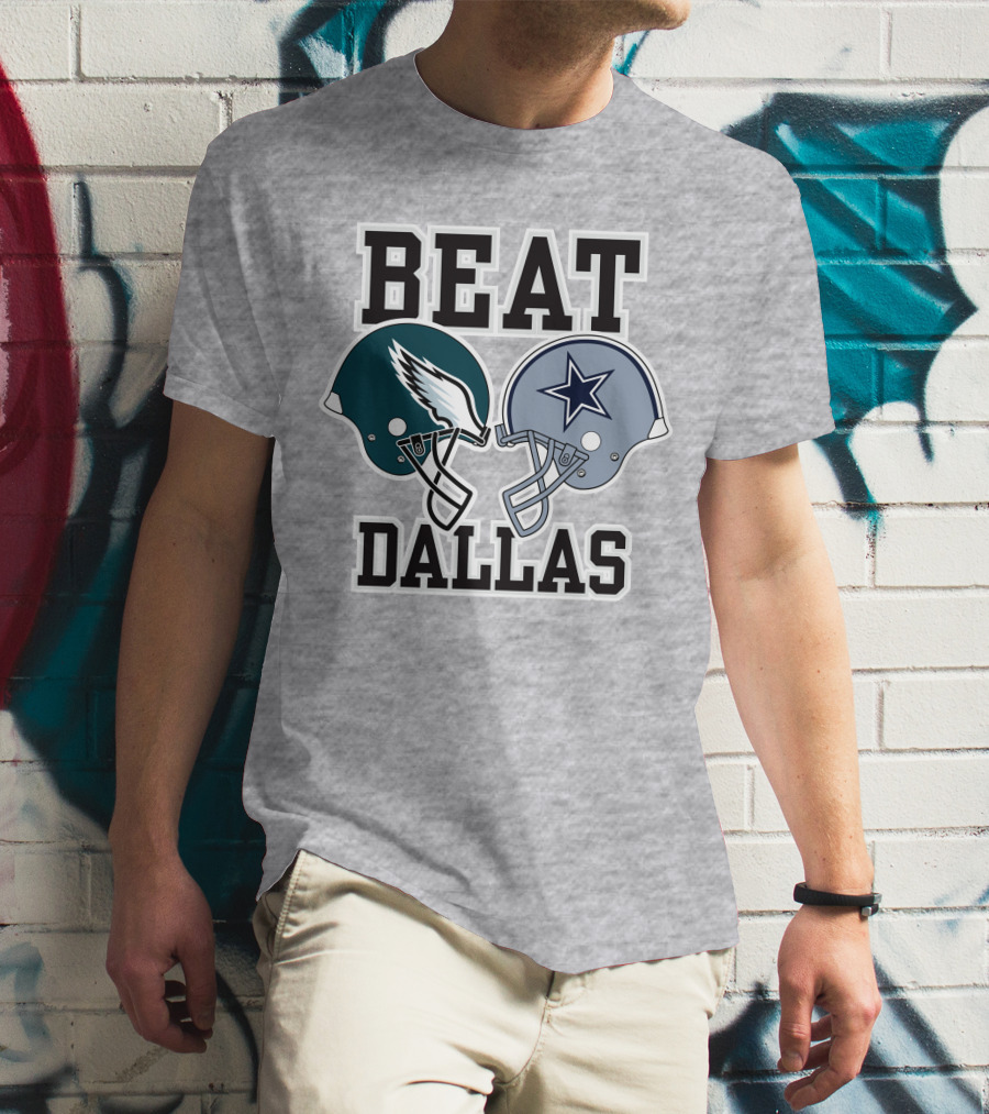 Beat Dallas Nick Sirianni John Clark Eagles Cowboys Helmets T-Shirt