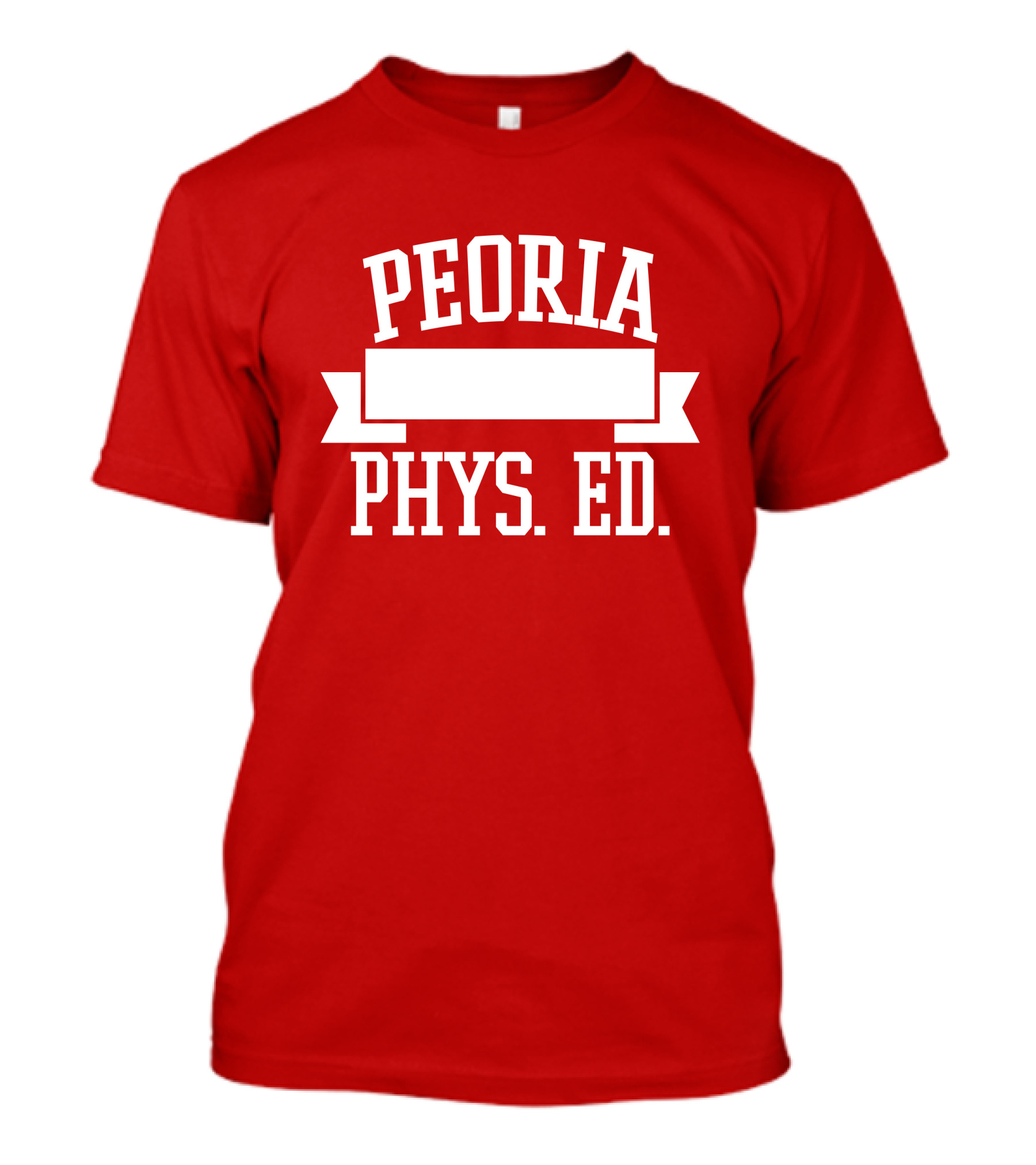 Peoria Public Schools Phys Ed Peoria David Williams T-Shirt