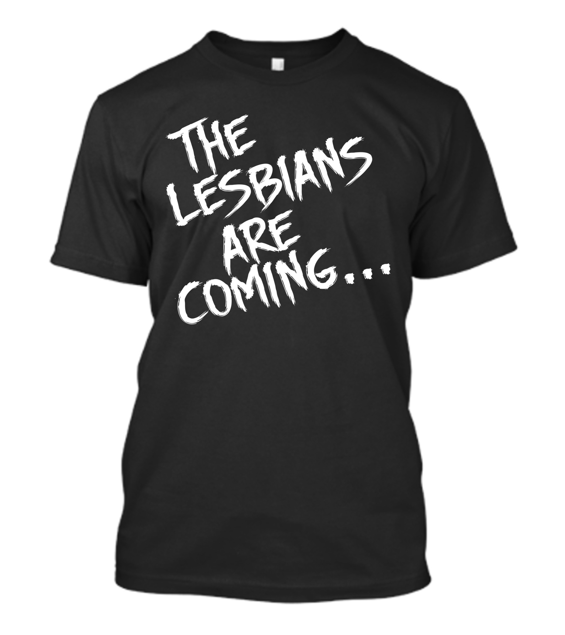 Lea DeLaria The Lesbians Are Coming T-Shirt