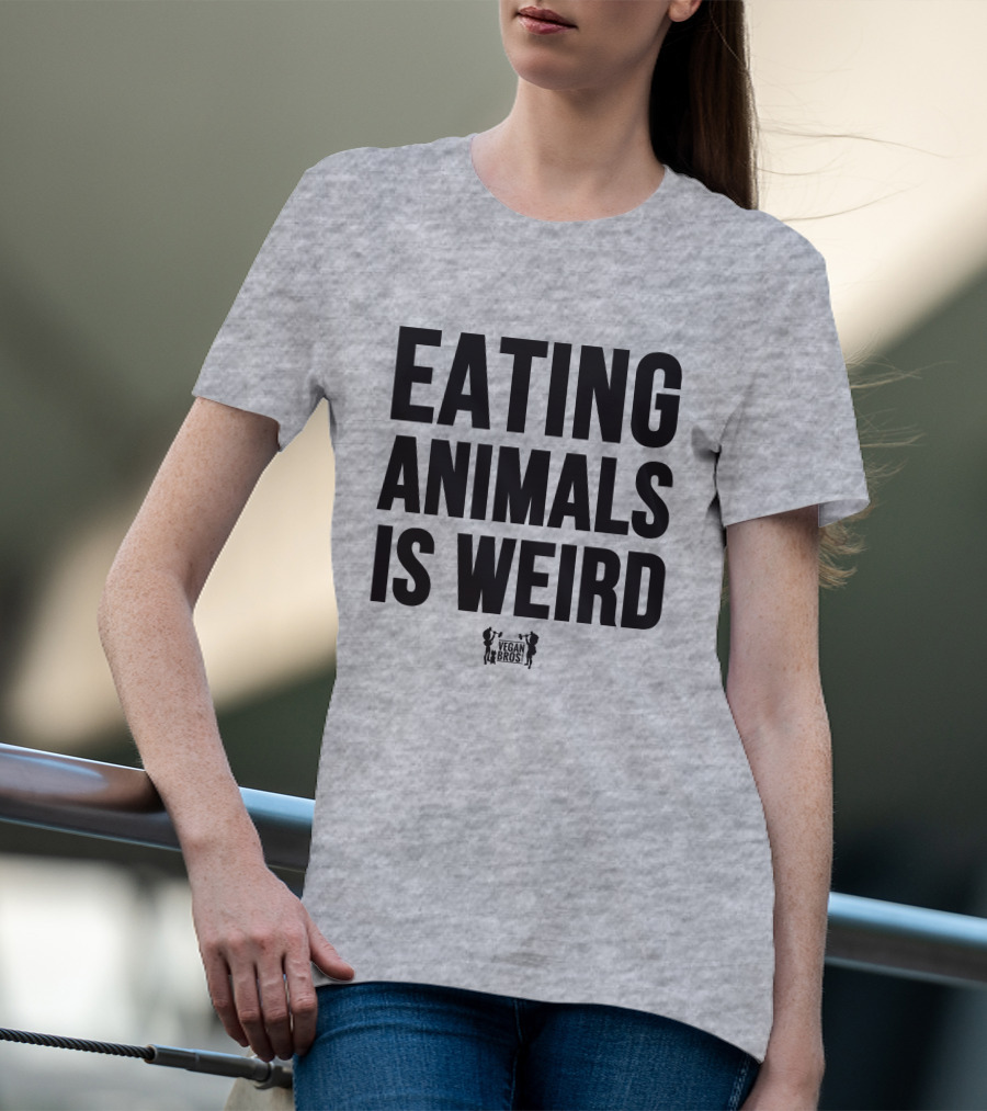 Eating Animals Is Weird Vegan Bros Veganuary John Oberg T-Shirt